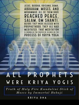 cover image of All Prophets were Kriya Yogis